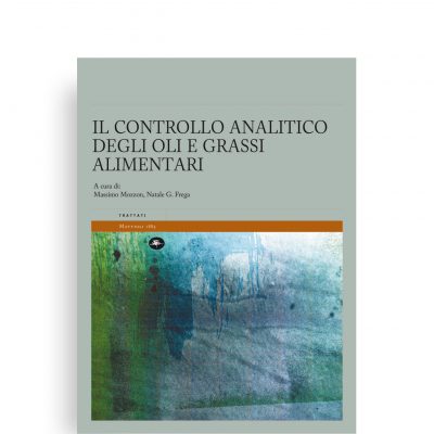 Il controllo analitico degli oli e grassi alimentari