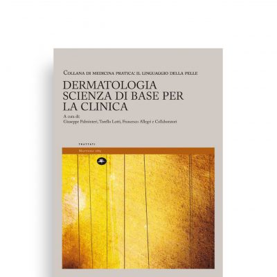 Dermatologia scienza di base per la clinica